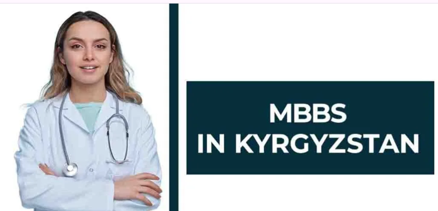 MBBS in Kyrgyzstan